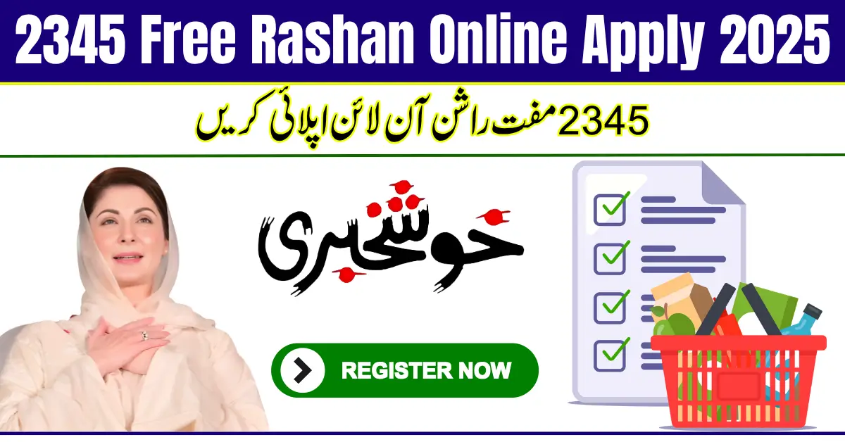 2345 Free Rashan Online Apply 2025 – August Registration, Eligibility & Complete Guide